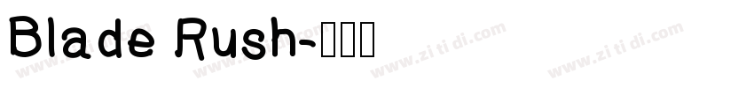 Blade Rush字体转换